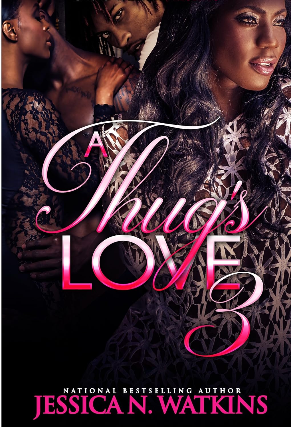 A Thug’s Love 3
