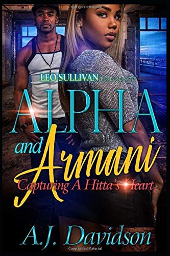 Alpha and Armani: Capturing a Hitta’s Heart