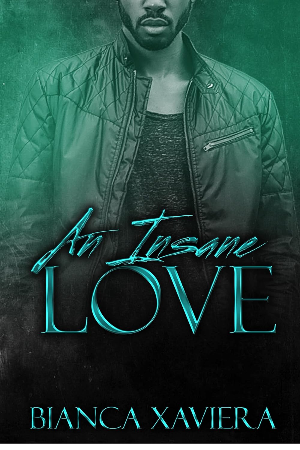 An Insane Love (The Bailey Family Book 7)