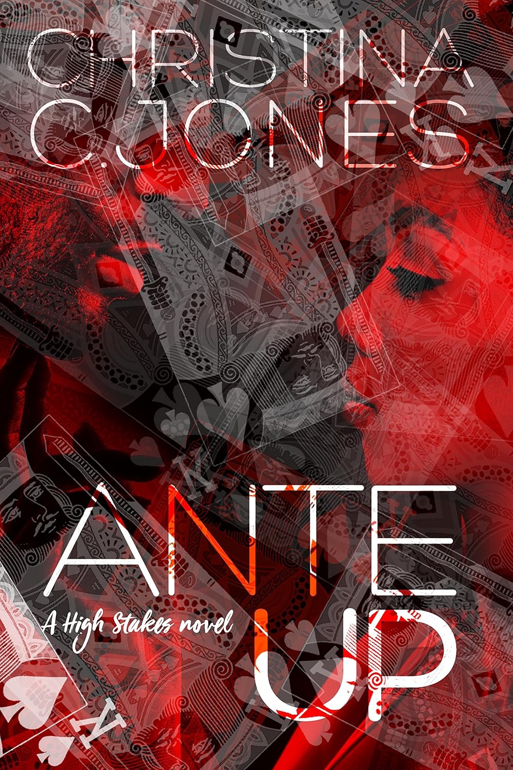 Ante Up (High Stakes Book 1)