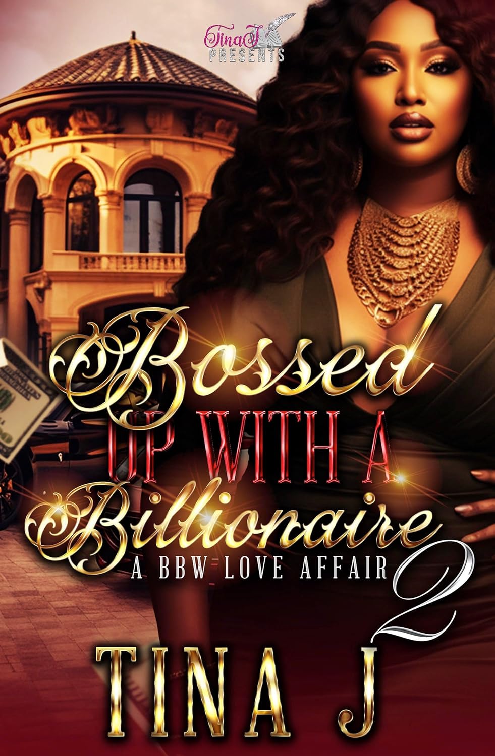 Bossed Up With A Billionaire 2: A BBW Love Affair