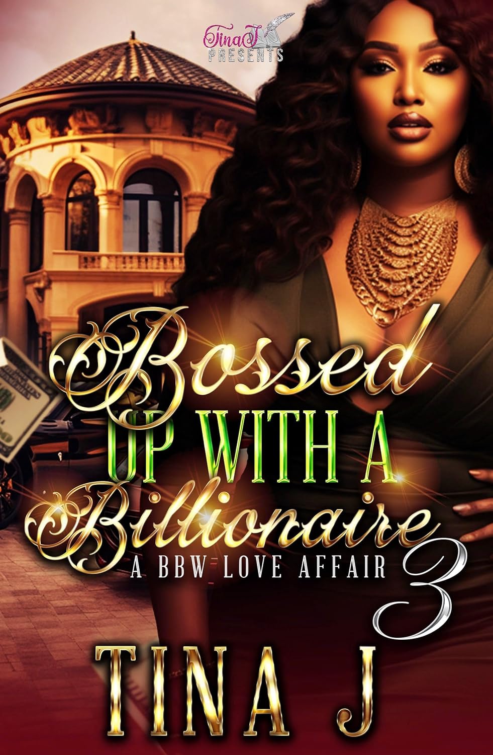 Bossed Up With A Billionaire 3: A BBW Love Affair