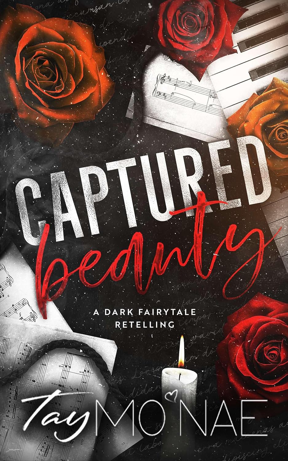Captured Beauty: A Dark Fairytale Retelling