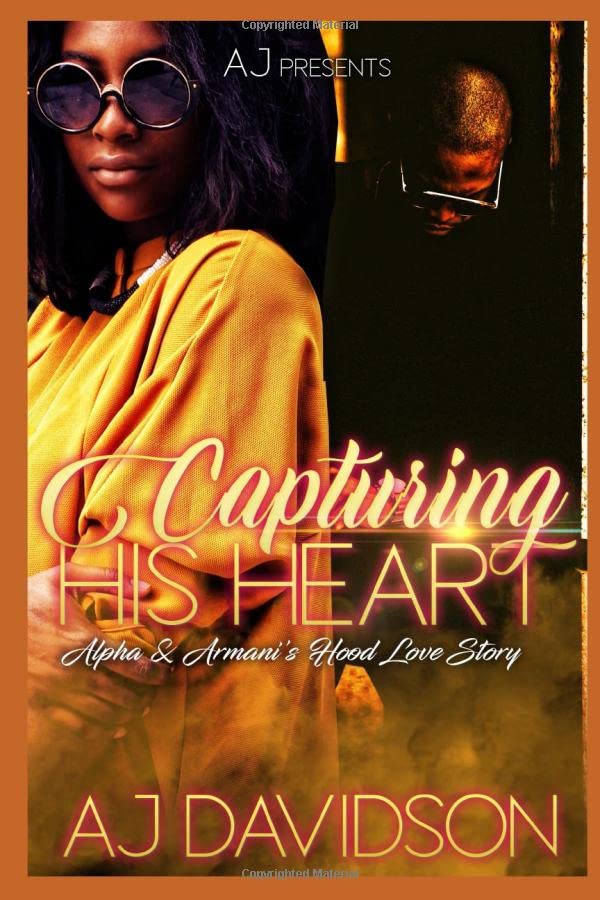 Capturing His Heart: Alpha and Armani’s Hood Love Story