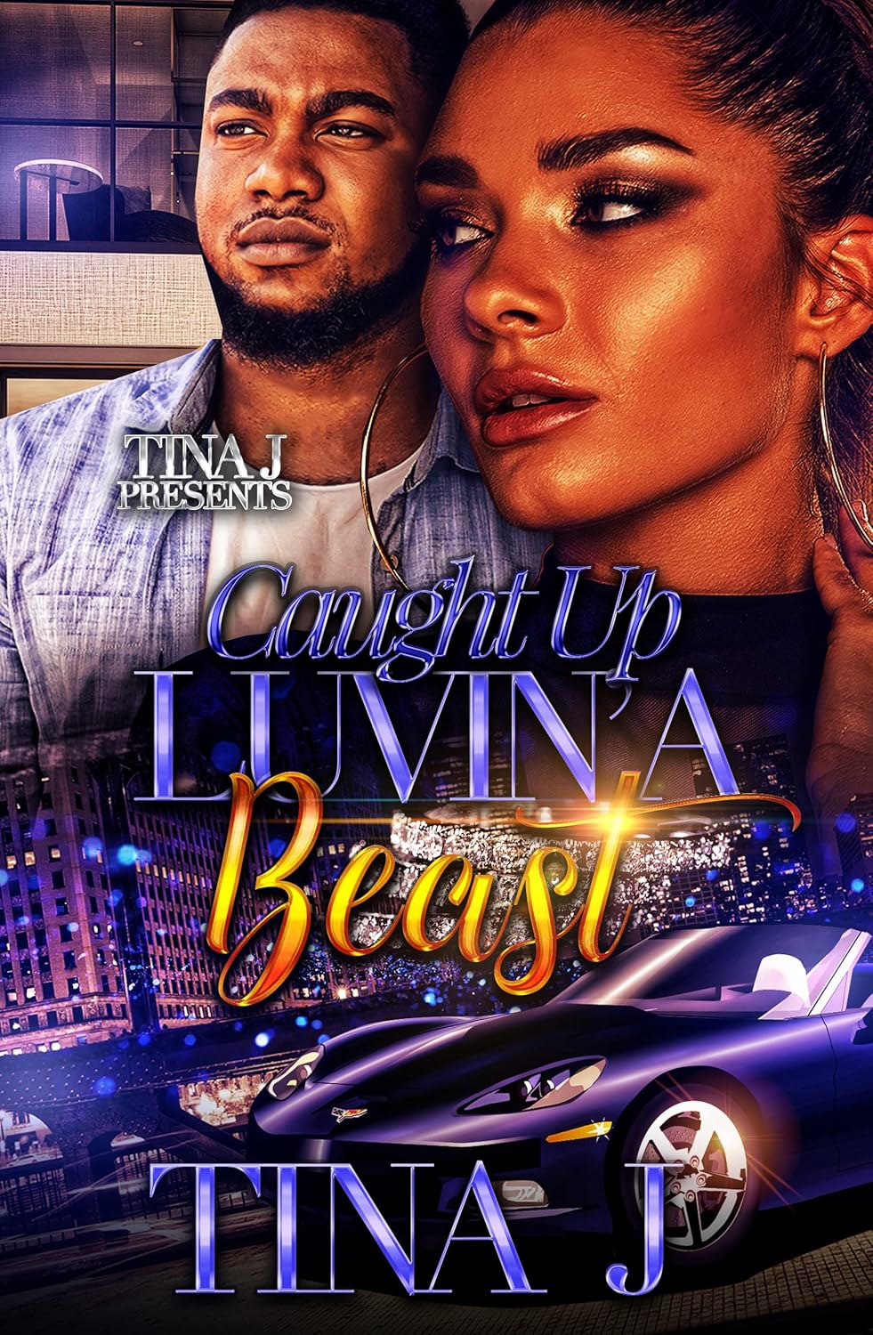 Caught Up Luvin’ A Beast