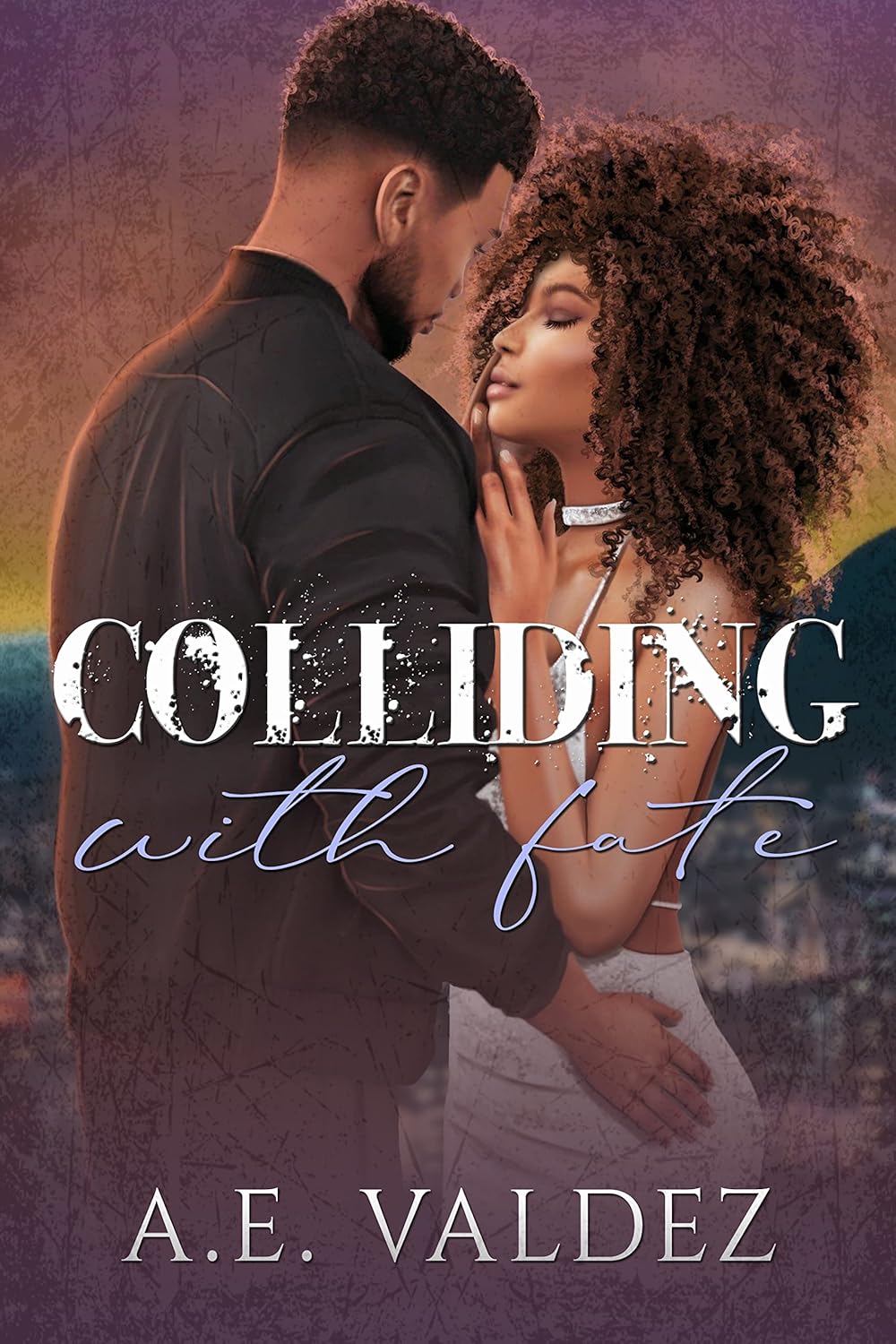Colliding With Fate (Rise & Fall Series Book 2)