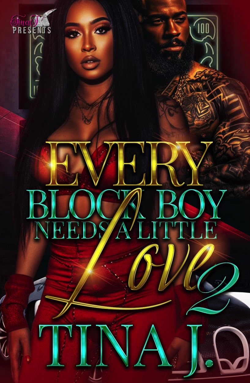 Every Block Boy Needs A Little Love 2