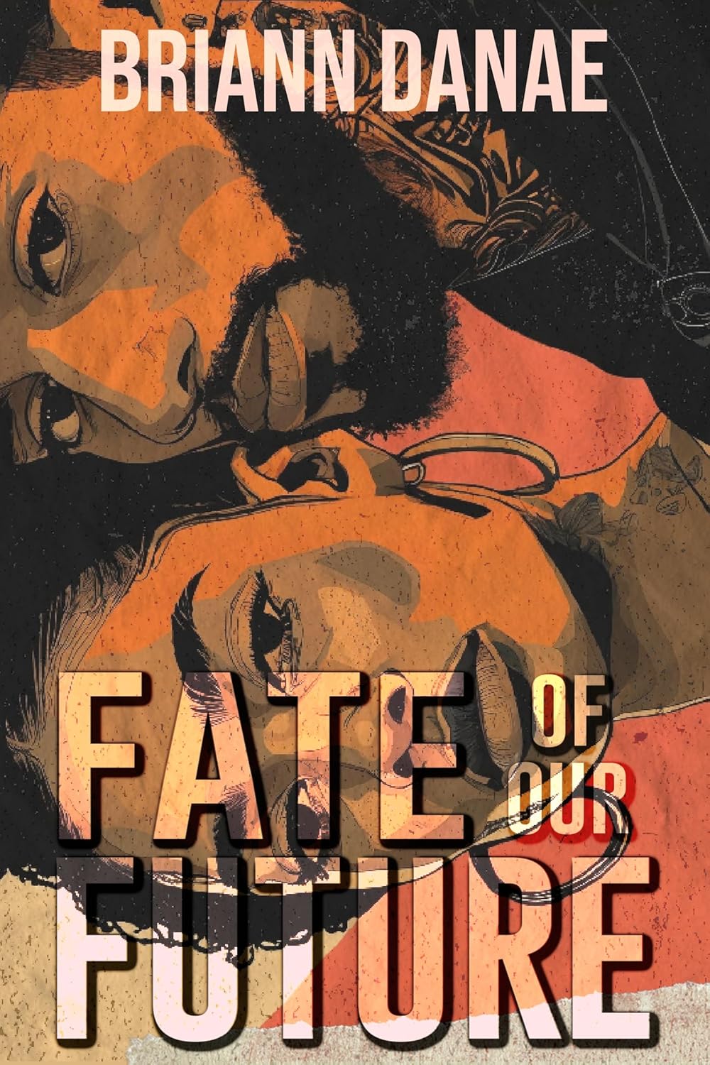 Fate Of Our Future (Evermore Series Book 3)