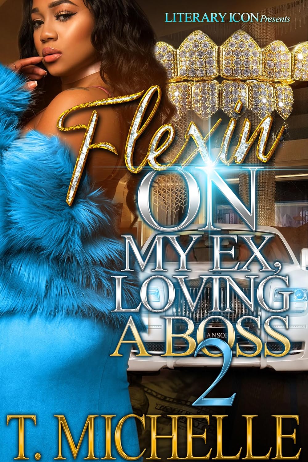 Flexin’ On My Ex, Loving A Boss 2