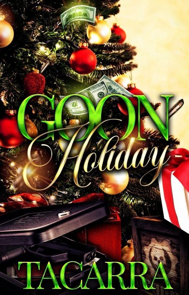 Goon Holiday (Goon Series Book 1)