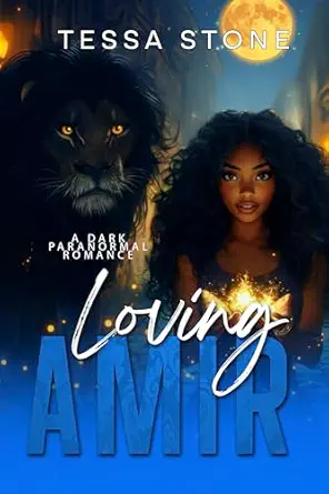 Loving Amir: A Dark Paranormal Romance (Fated Mates Book 4)