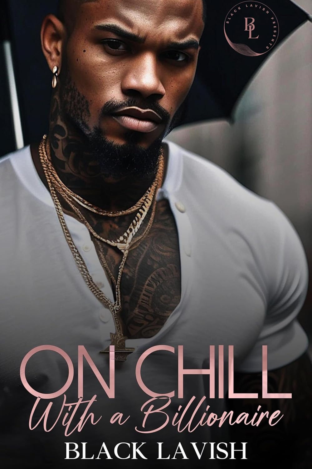 On Chill With A Billionaire