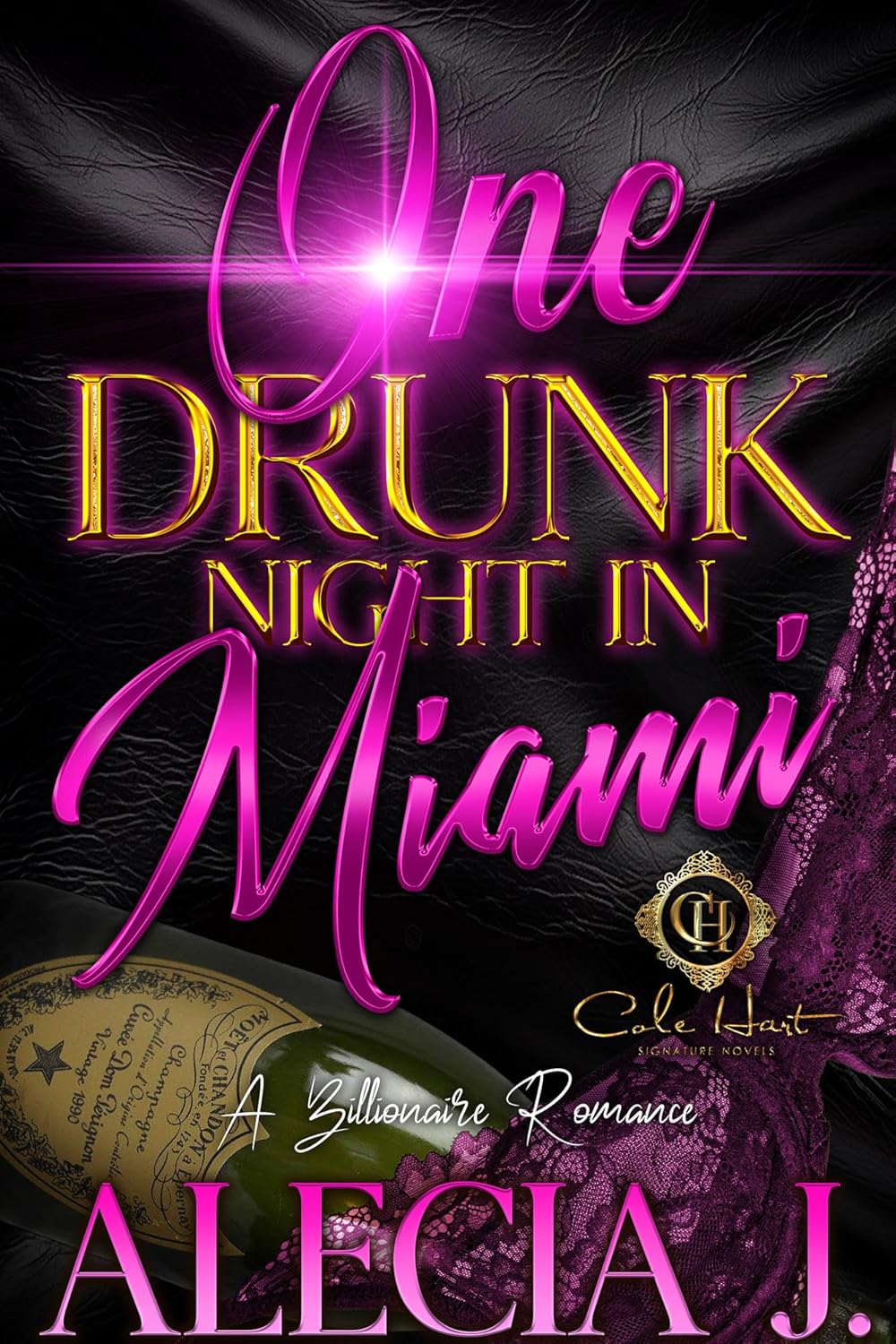 One Drunk Night In Miami: A Billionaire Romance: An African American Romance