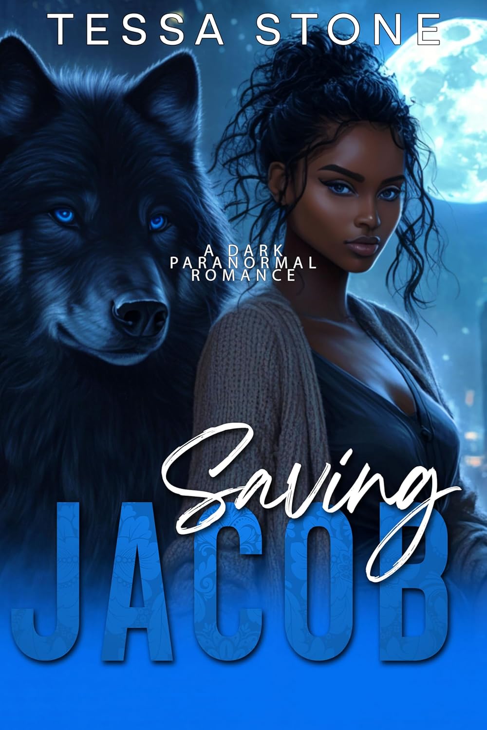 Saving Jacob: A Dark Paranormal Romance (Fated Mates Book 3)