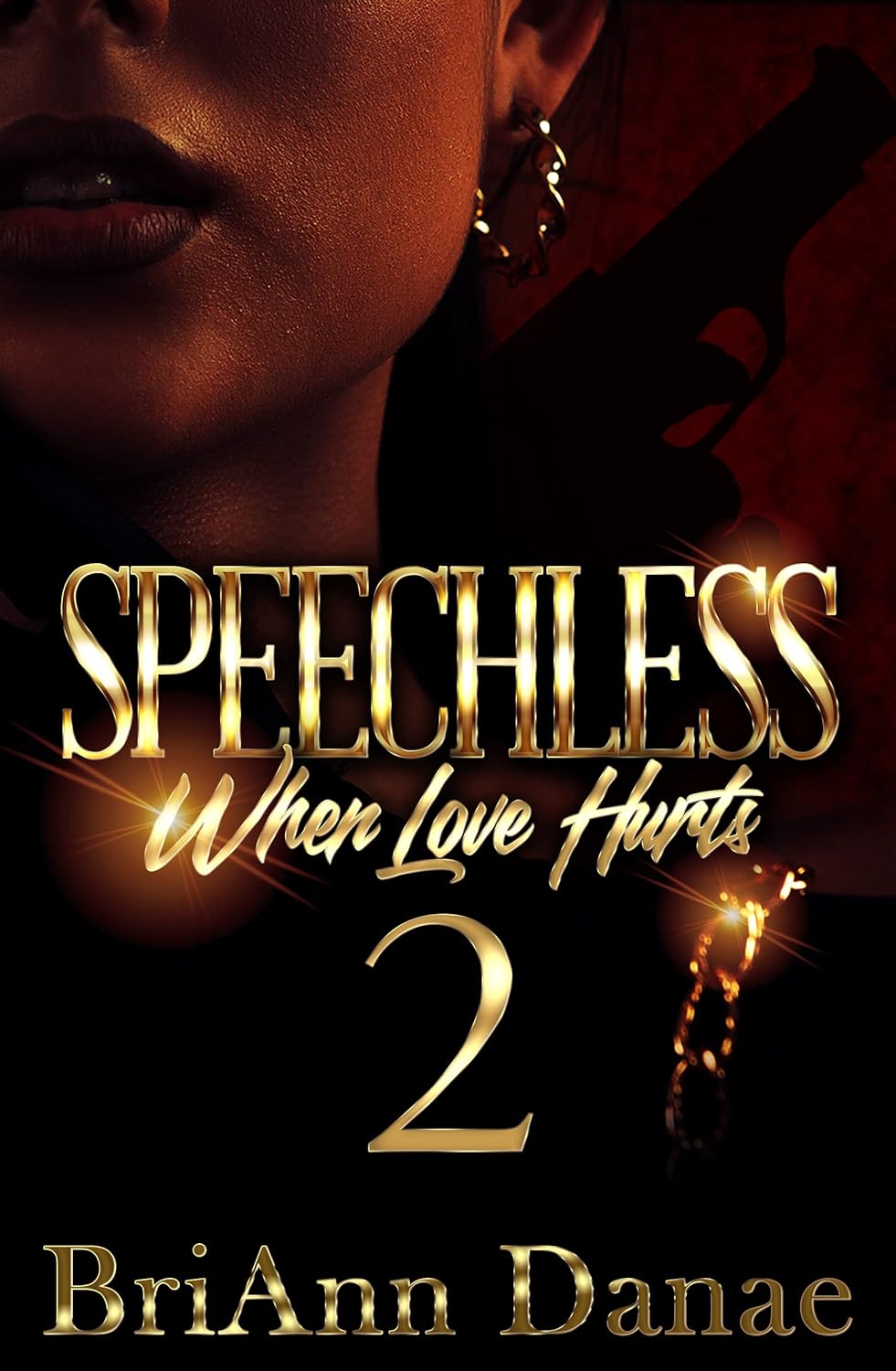 Speechless 2: When Love Hurts (Speechless: When Love Hurts)