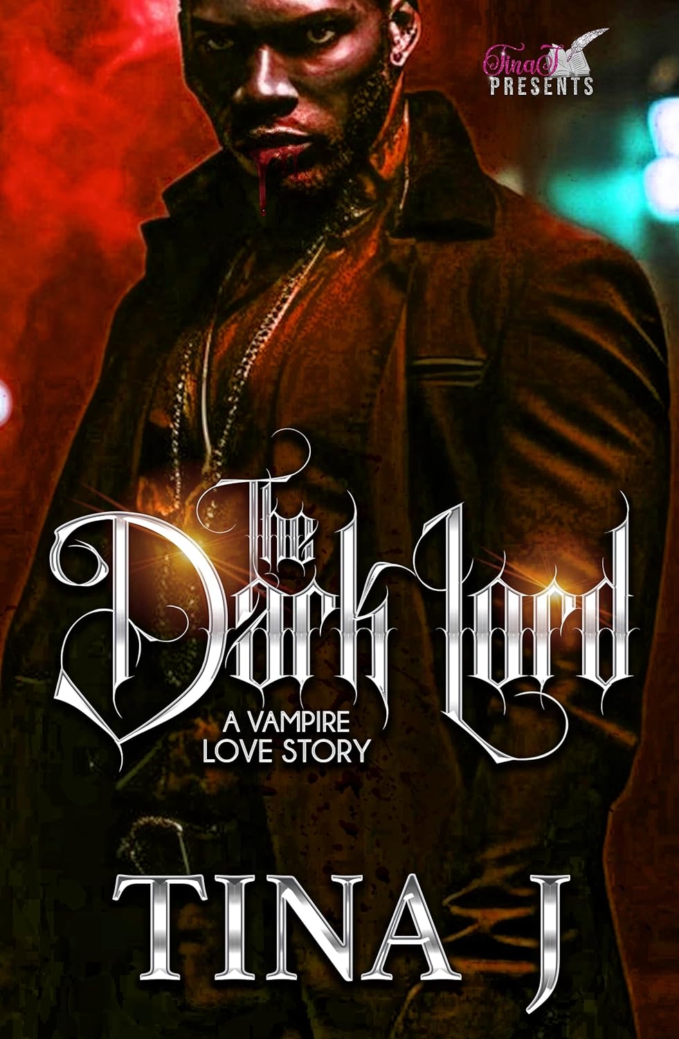 The Dark Lord: A Vampire Love Story