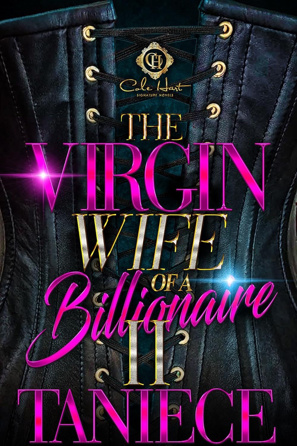 The Virgin Wife Of A Billionaire 2: An African American Romance