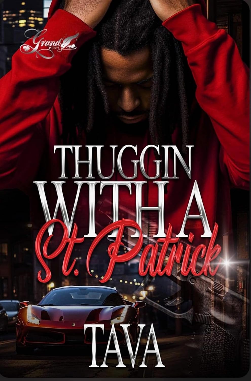 Thuggin with A St. Patrick: A Standalone Novel