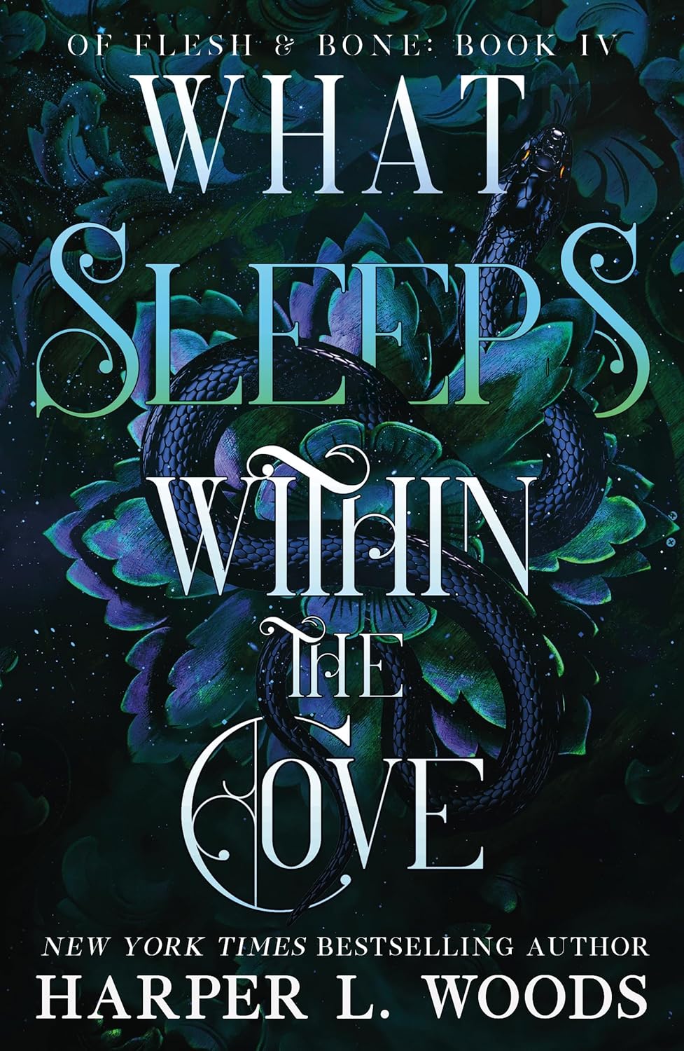 What Sleeps Within the Cove: Of Flesh & Bone, Book Four