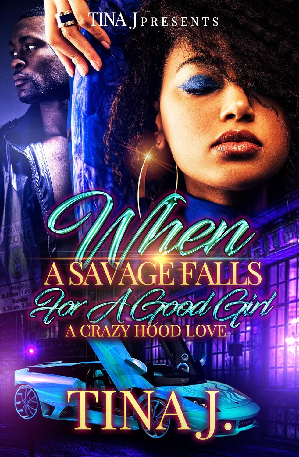 When A Savage Falls For a Good Girl: A Crazy Hood Love