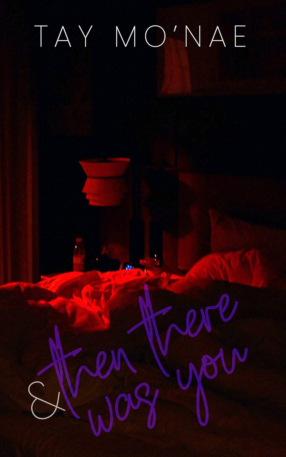 & Then There Was You